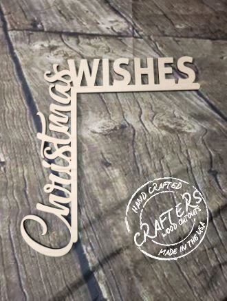 CHRISTMAS WISHES - Blank wood Cutout
