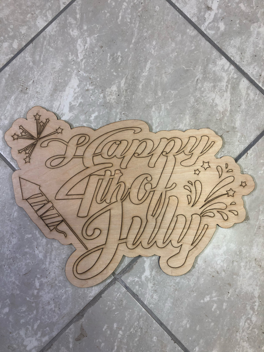 HAPPY 4TH OF JULY - Blank wood Cutout